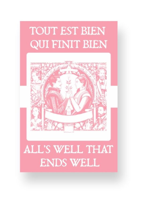 Tout Est Bien Qui Finit Bien - Alls Well That Ends Well French English Bilingual Edition Cover