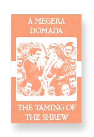 A Megera Domada - The Taming of the Shrew Portuguese English Bilingual Edition Cover