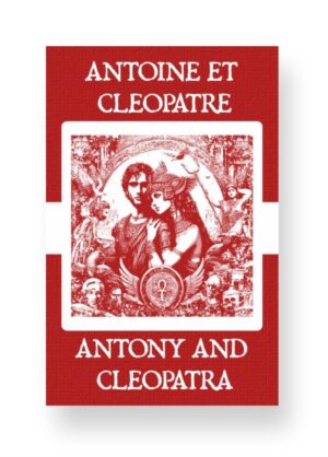 Antoine et Cléopâtre - Antony and Cleopatra French English Bilingual Edition Cover