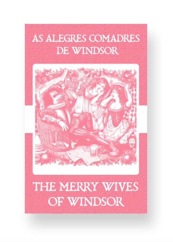 As Alegres Comadres de Windsor - The Merry Wives of Windsor Portuguese English Bilingual Edition Cover