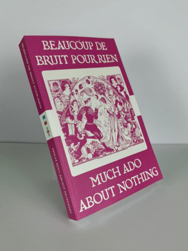 Beaucoup de Bruit Pour Rien - Much Ado About Nothing French English Bilingual Edition Front