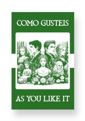 Como Gustéis - As You Like It Spanish English Bilingual Edition Cover