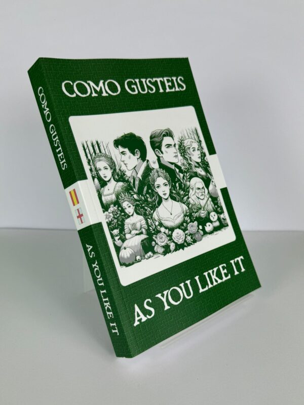 Como Gustéis - As You Like It Spanish English Bilingual Edition Front