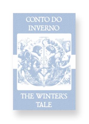 Conto do Inverno - The Winter's Tale Portuguese English Bilingual Edition Cover