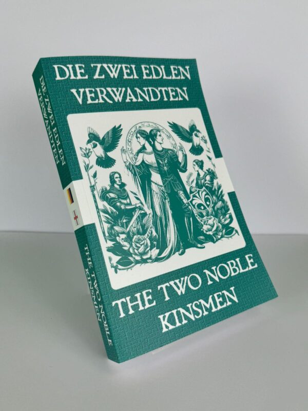 Die Zwei Edlen Verwandten - The Two Noble Kinsmen German English Bilingual Edition Front