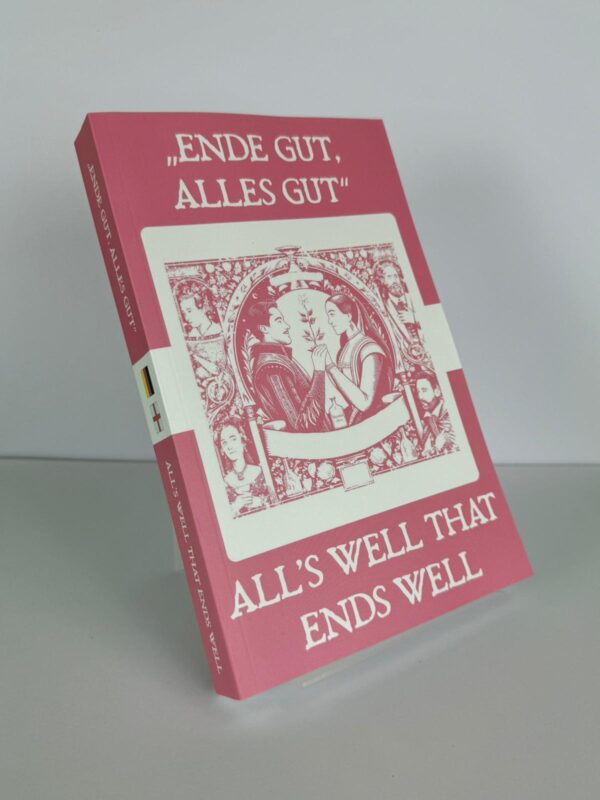 Ende Gut Alles Gut Alls Well That Ends Well German English Bilingual Edition Front