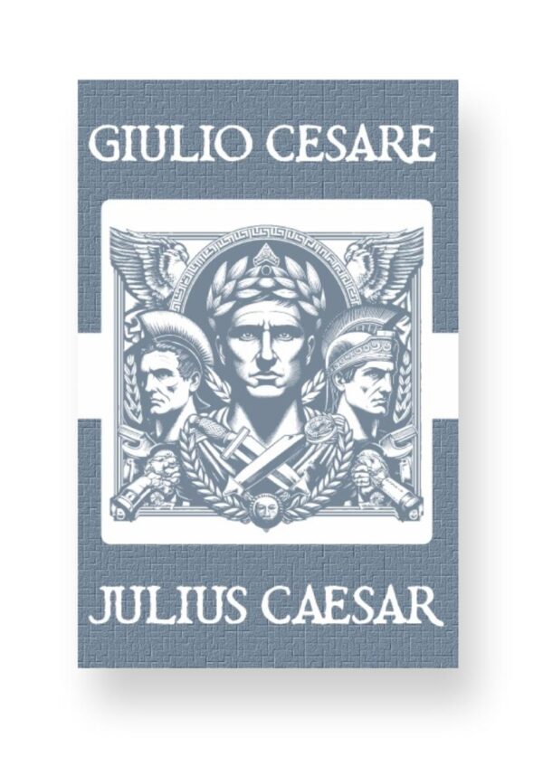 Giulio Cesare - Julius Caesar Italian English Bilingual Edition Cover