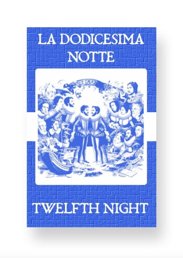 La Dodicesima Notte - Twelfth Night Italian English Bilingual Edition Cover