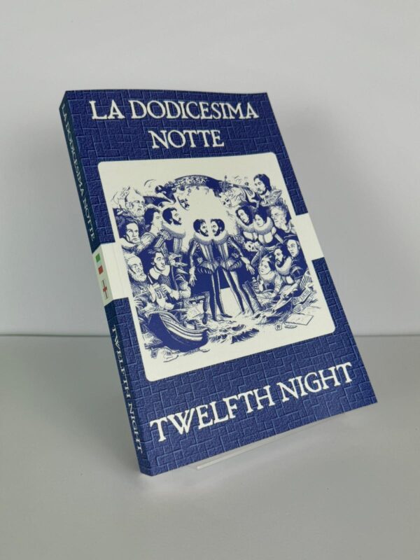 La Dodicesima Notte - Twelfth Night Italian English Bilingual Edition Front