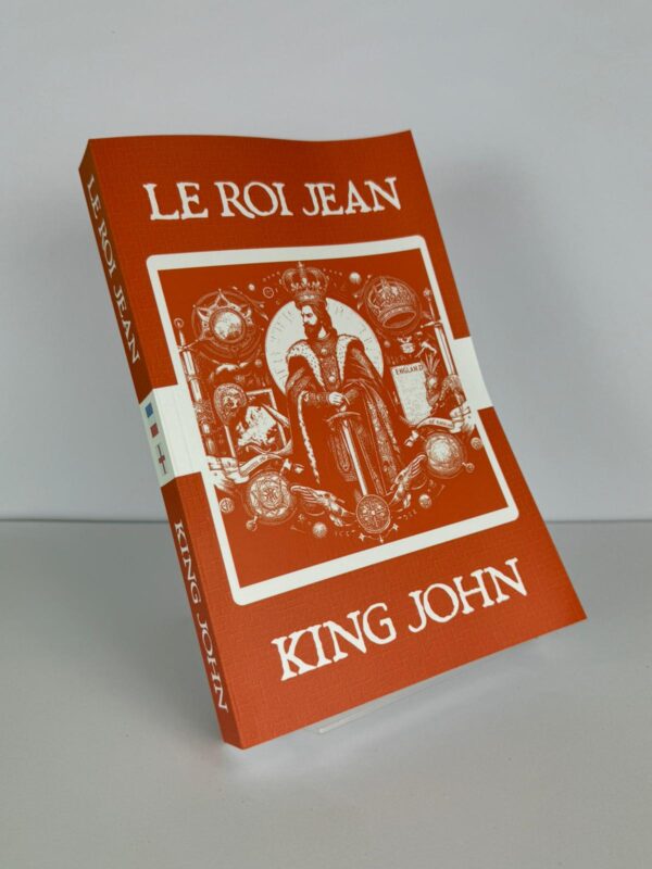 Le Roi Jean - King John French English Bilingual Edition Front