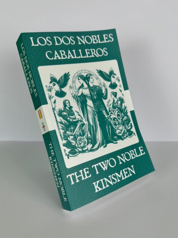 Los Dos Nobles Caballeros - The Two Noble Kinsmen Spanish English Bilingual Edition Front