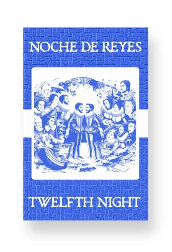 Noche de Reyes - Twelfth Night Spanish English Bilingual Edition Cover