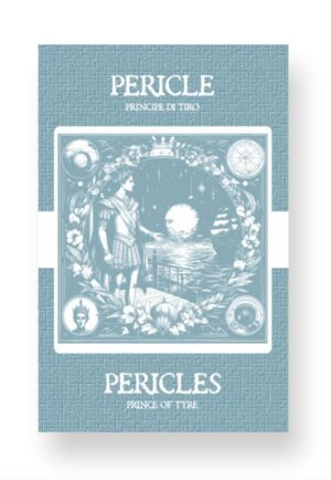 Pericle Principe di Tiro - Pericles, Prince of Tyre Italian English Bilingual Edition Cover