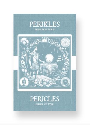 Perikles, Prinz von Tyrus - Pericles, Prince of Tyre German English Bilingual Edition Cover