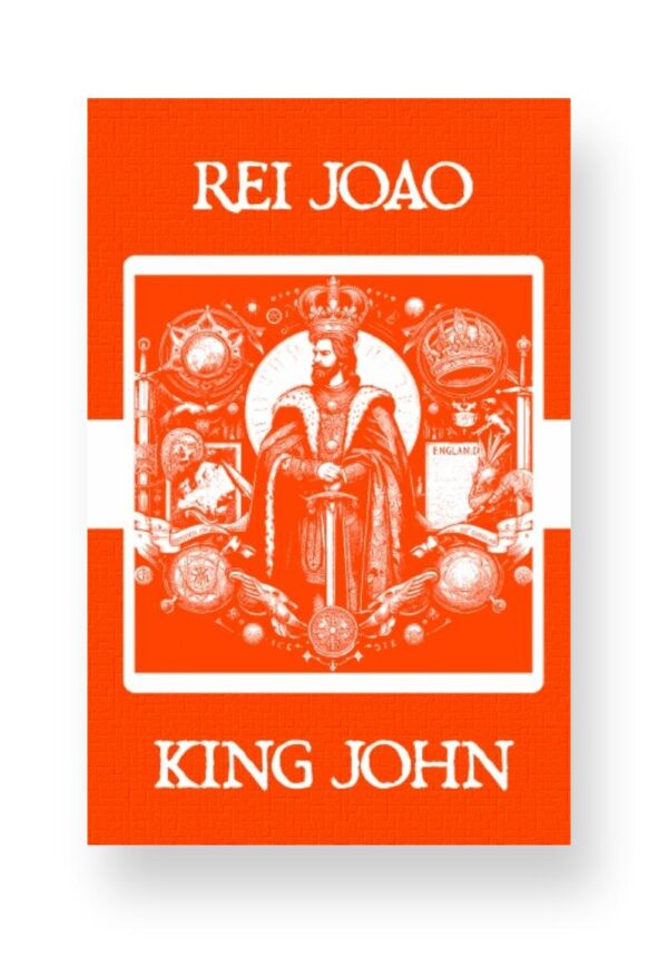 Rei João - King John Portuguese English Bilingual Edition Cover