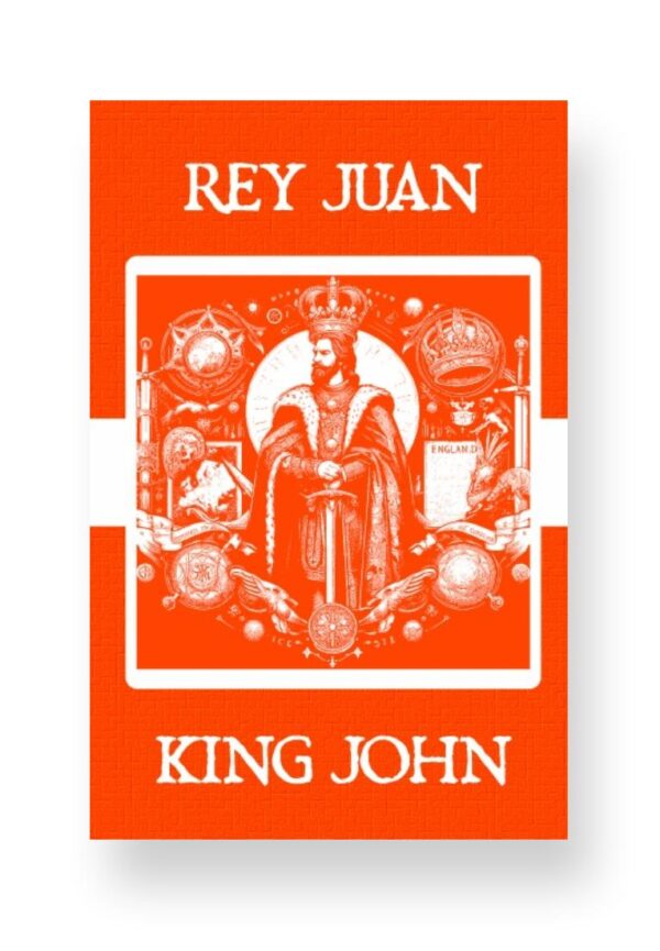 Rey Juan - King John Spanish English Bilingual Edition Cover