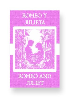 Romeo y Julieta - Romeo and Juliet Spanish English Bilingual Edition Cover