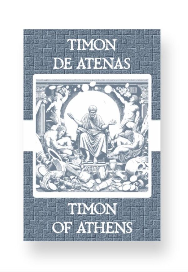 Timón de Atenas - Timon of Athens Spanish English Bilingual Edition Cover