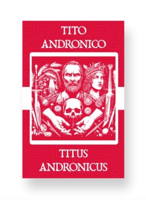 Tito Andrónico - Titus Andronicus Portuguese English Bilingual Edition Cover