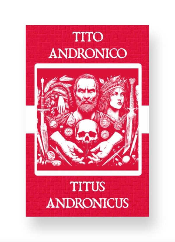 Tito Andrónico - Titus Andronicus Spanish English Bilingual Edition Cover