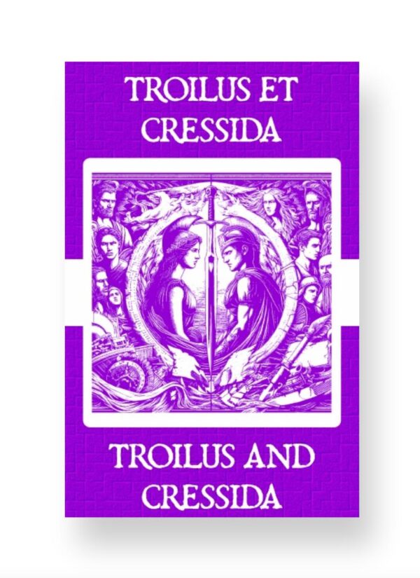 Troïlus et Cressida - Troilus and Cressida French English Bilingual Edition Cover